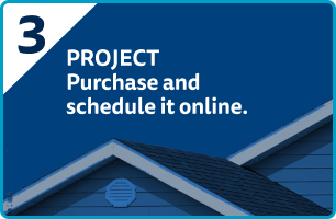 Step 3 in quote process: purchase and schedule it online.